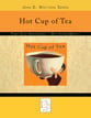 Hot Cup of Tea ~ John D. Wattson Series piano sheet music cover